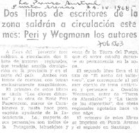 Dos libros de escritores de la zona saldrán a circulación este mes: Peri y Wegmann los autores.