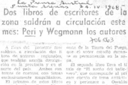 Dos libros de escritores de la zona saldrán a circulación este mes: Peri y Wegmann los autores.