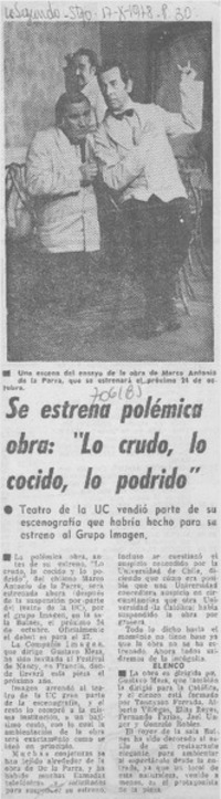 Se estrena polémica obra: "Lo crudo, lo cocido, lo podrido".