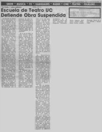 Escuela de teatro UC defiende obra suspendida.