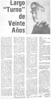 Largo "turno" de veinte años