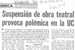Suspensión de obra teatral provoca polémica en la UC.
