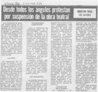 Desde todos lo ángulos protestan por suspensión de la obra teatral.