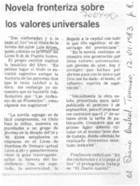 Novela fronteriza sobre los valores universales.
