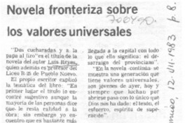 Novela fronteriza sobre los valores universales.