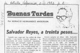 Salvador Reyes, a treinta pesos--