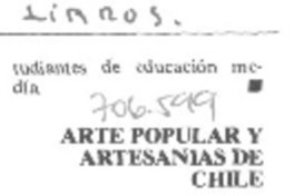 Arte popular y artesanías de Chile.