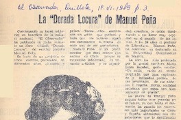 La "Dorada locura" de Manuel Peña.