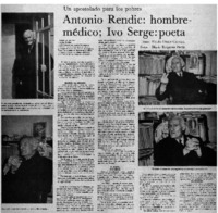 Antonio Rendic, hombre-médico, Ivo Serge, poeta