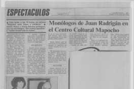 Monólogos de Juan Radrigán en el Centro Cultural Mapocho.