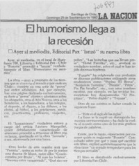 El humorismo llega a la recesión.