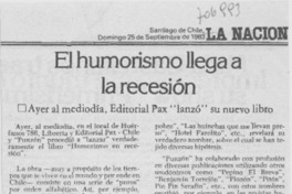 El humorismo llega a la recesión.