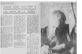 Veinte años cantando a las cosas de la tierra.