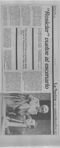 "Rosicler" vuelve al escenario.