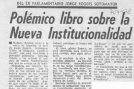 Polémico libro sobre la nueva institucionalidad.