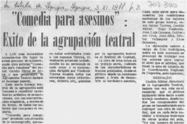 "Comedia para asesinos": éxito de la agrupación teatral.