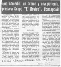 Una Comedia, un drama y una película, prepara grupo "El Rostro: Concepción.