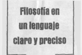 Filosofía en un lenguaje claro y preciso.