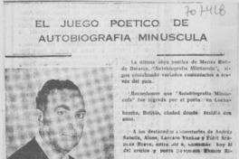 El juego poético de autobiografía minúscula.