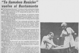 Te llamabas Rosicler" vuelve al Bustamante.