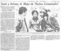 Texto y actores, lo mejor de "Hechos consumados".