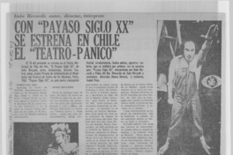 Con "Payaso siglo XX" se estrena en Chile el "teatro-pánico".
