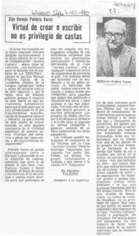 Virtud de crear o escribir no es privilegio de castas.