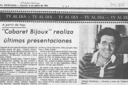 "Cabaret Bijoux" realiza últimas presentaciones.