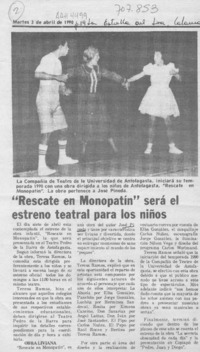 "Rescate en monopatín" será el estreno teatral para los niños.