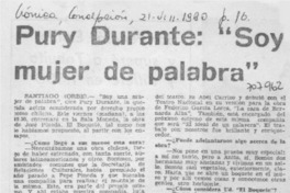 Pury Durante: "Soy mujer de palabra" : [entrevistas]