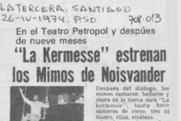 "La Kermesse" estrenan los mimos de Noisvander.