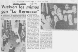 Vuelven los mimos con "La Kermesse".