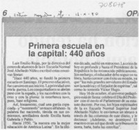 Primera escuela en la capital: 440 años.