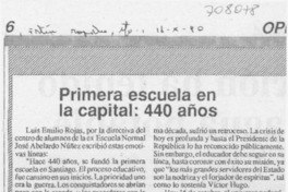 Primera escuela en la capital: 440 años.