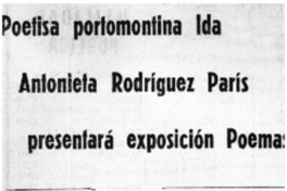 Poetisa portomontina Ida Antonieta París presentará exposición poemas.