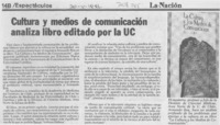 Cultura y medios de comunicación analiza libro editado por la UC.