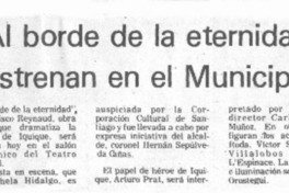 "Al borde de la eternidad" estrenan en el Municipal.