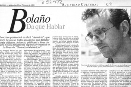 Bolaño da que hablar.
