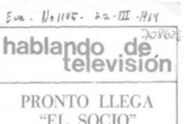 Pronto llega "El Socio" al canal trece