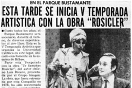 Esta tarde se inicia V temporada artística con la obra "Rosicler".