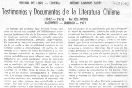 Testimonios y documentos de la literatura chilena (1842-1975)