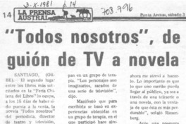 "Todos nosotros", de guión de TV a novela.