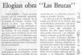 Elogian obra "las brutas".