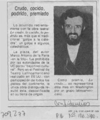 Crudo, cocido, podrido, premiado.