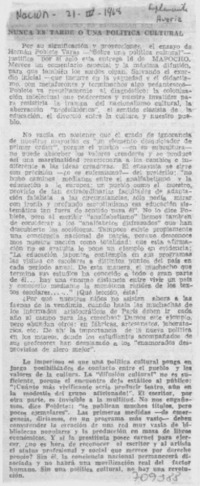 Nunca es tarde o una política cultural.