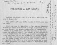 Perjuicio a los niños.