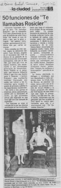 50 funciones de "te llamabas Rosicler".