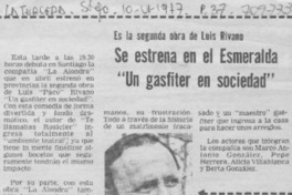 Se estrena en el Esmeralda "un gásfiter en sociedad".