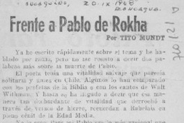 Frente a Pablo de Rokha