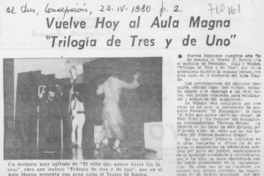 Vuelve hoy al Aula Magna "Trilogía de tres y de uno".